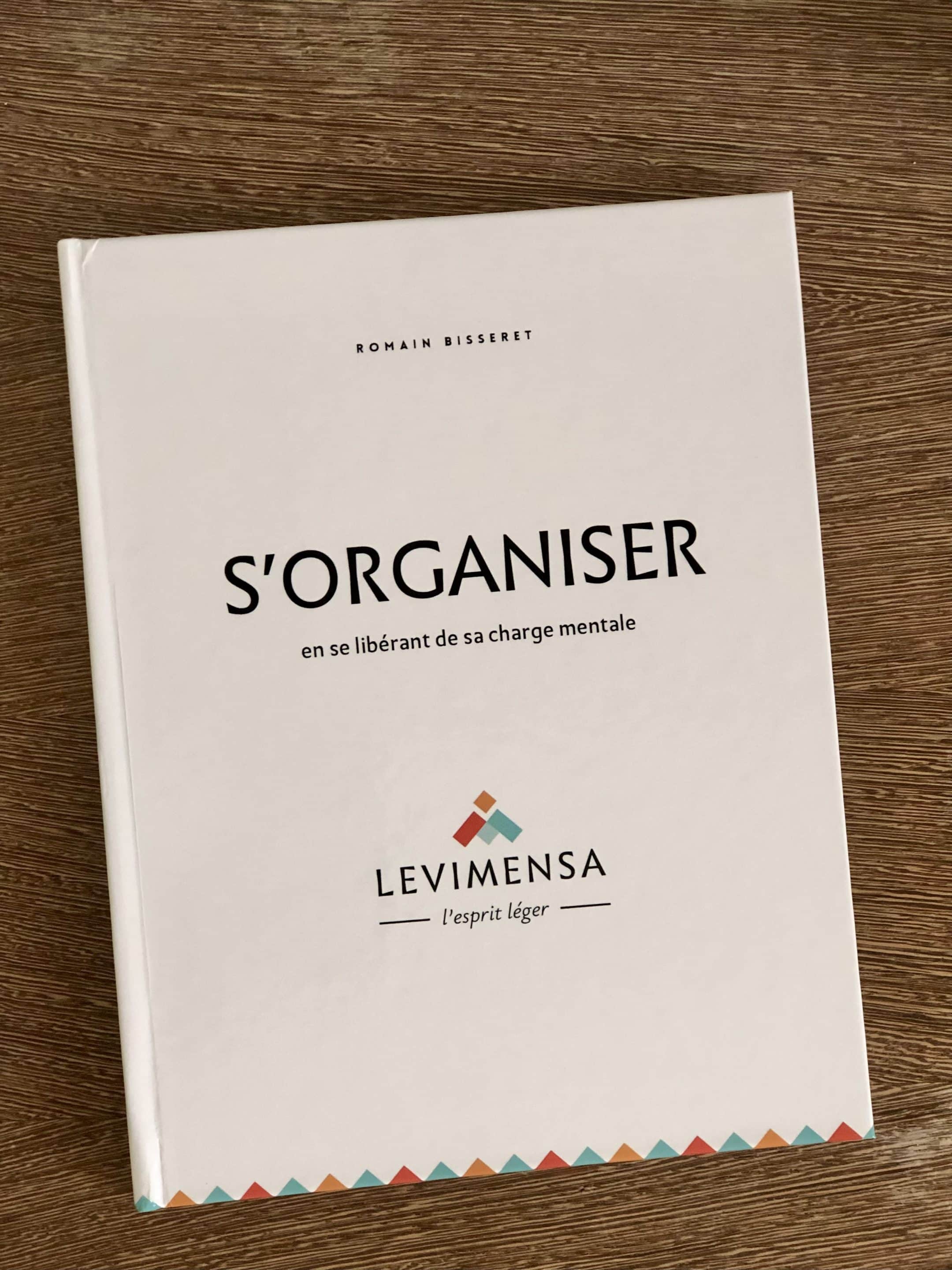 S&rsquo;organiser en se libérant de sa charge mentale